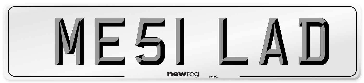 ME51 LAD Number Plate from New Reg